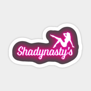 Shadynasty's Always Sunny Neon Pink Sticker